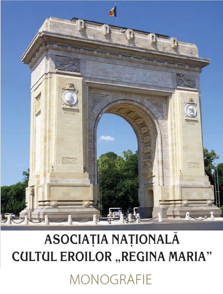 Monografia Asociației Naționale Cultul Eroilor „Regina Maria” - 2020